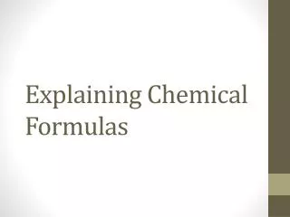 Explaining Chemical Formulas