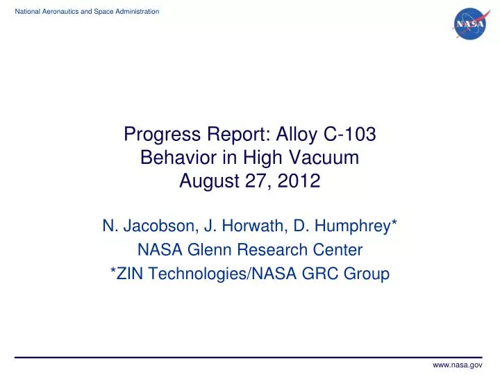 progress report alloy c 103 behavior in high vacuum august 27 2012