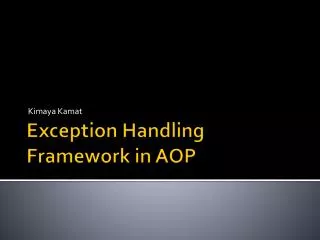 Exception Handling Framework in AOP