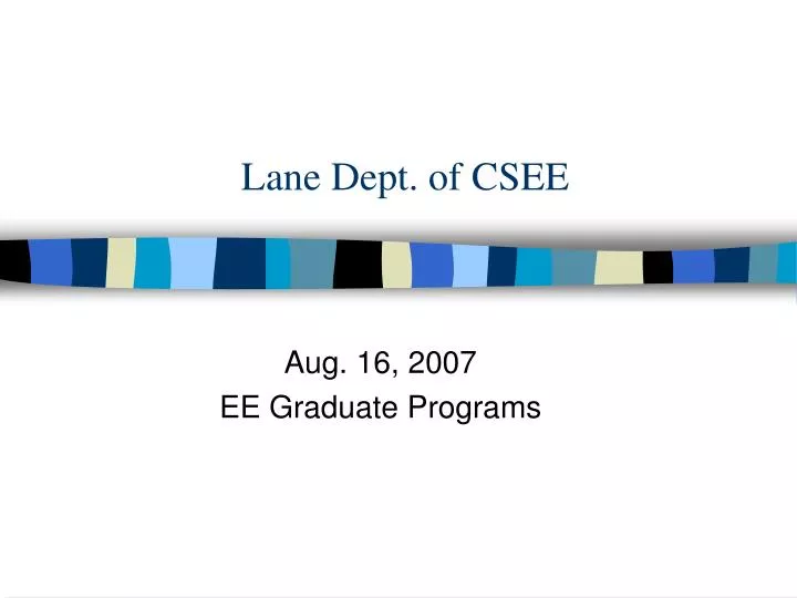 lane dept of csee