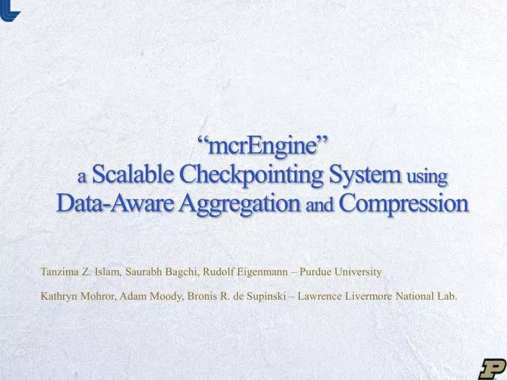 mcr e ngine a scalable checkpointing system using data aware aggregation and compression