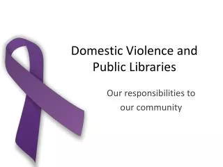 Domestic Violence and Public Libraries