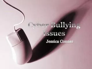 Cyber Bullying Issues