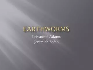 Earthworms