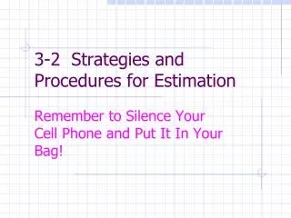 3-2 Strategies and Procedures for Estimation