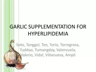 Garlic Supplementation for Hyperlipidemia