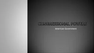 Congressional Powers