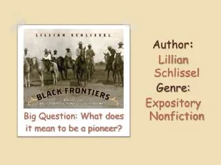 Author : Lillian Schlissel Genre: Expository Nonfiction