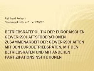 reinhard reibsch generalsekret r a d der emcef