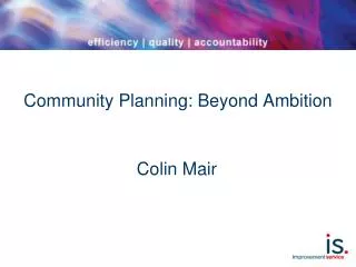 Community Planning: Beyond Ambition