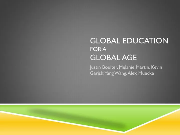 global education for a global age