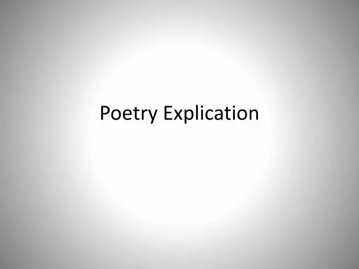 poetry explication