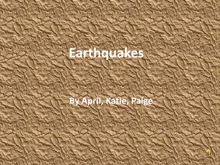 earthquakes