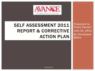 Self Assessment 2011 Report &amp; Corrective Action Plan