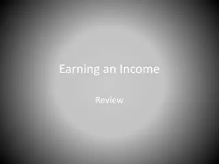 Earning an Income