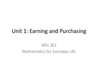 Unit 1: Earning and Purchasing