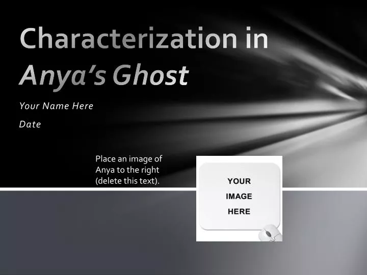 characterization in anya s ghost
