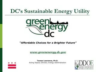 “Affordable Choices for a Brighter Future” greenenergy.dc