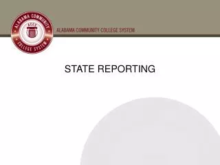 STATE REPORTING