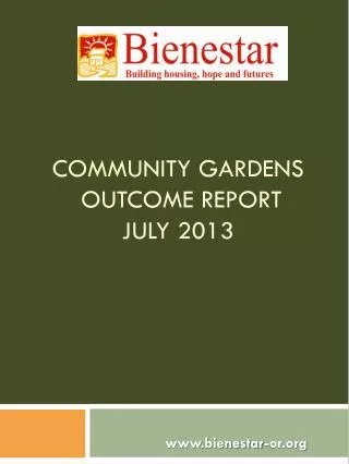 Community Gardens Outcome Report July 2013