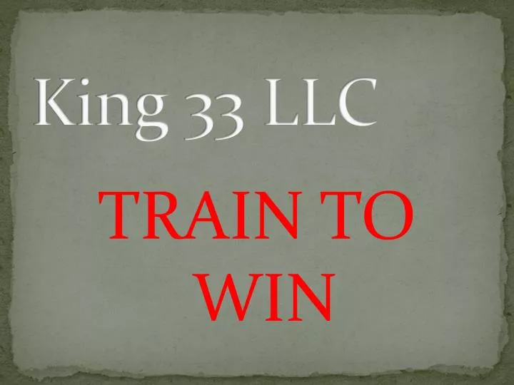 king 33 llc