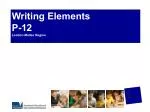 Writing Elements P-12 Loddon Mallee Region