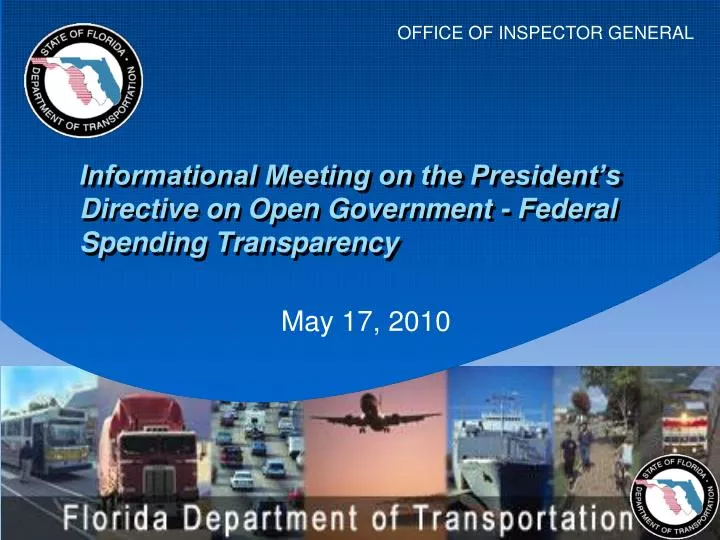 informational meeting on the president s directive on open government federal spending transparency