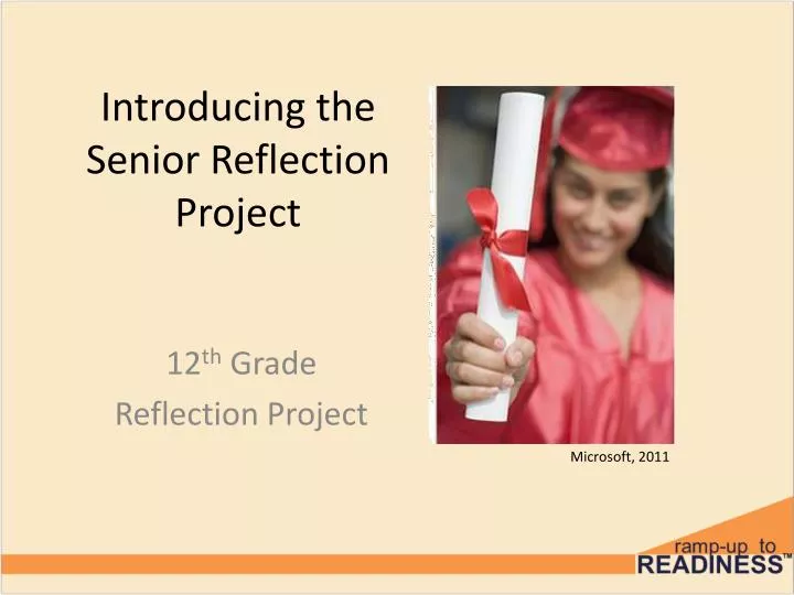 introducing the senior reflection project