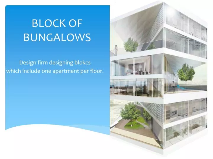 block of bungalows