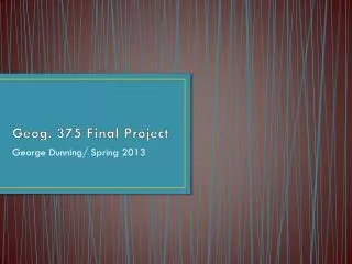 Geog. 375 Final Project