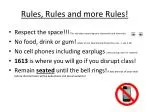 Rules, Rules and more Rules!