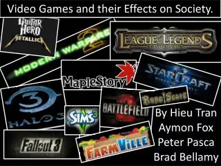 Video Games and their Effects on Society.