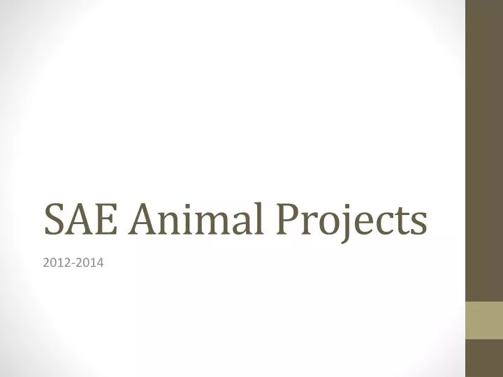 sae animal projects