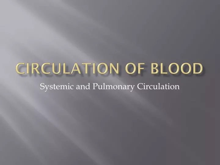 circulation of blood
