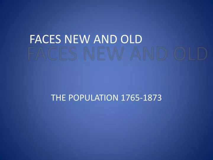 faces new and old
