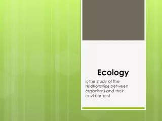 Ecology