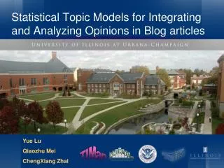 Statistical Topic Models for Integrating and Analyzing Opinions in Blog articles