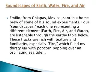 Soundscapes of Earth, Water, Fire, and Air