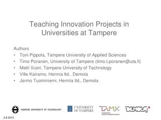 Teaching Innovation Projects in Universities at Tampere