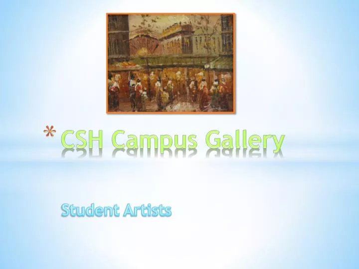 csh campus gallery