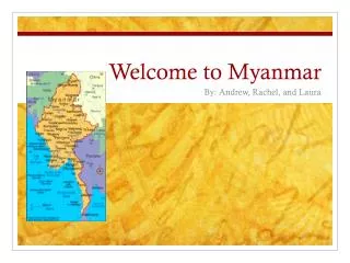 Welcome to Myanmar