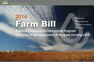Regional Conservation Partnership Program Overview of Announcement of Program Funding (APF)