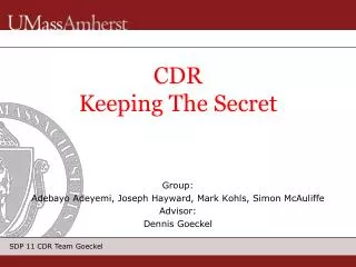 CDR Keeping The Secret