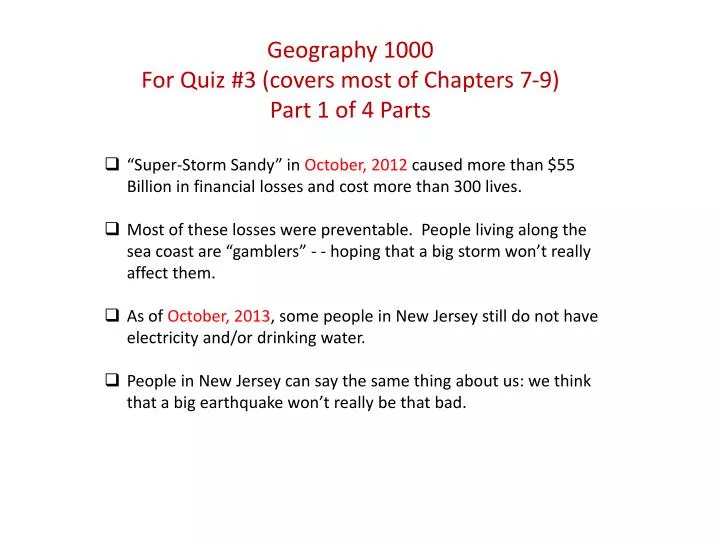 geography 1000 for quiz 3 covers most of chapters 7 9 part 1 of 4 parts