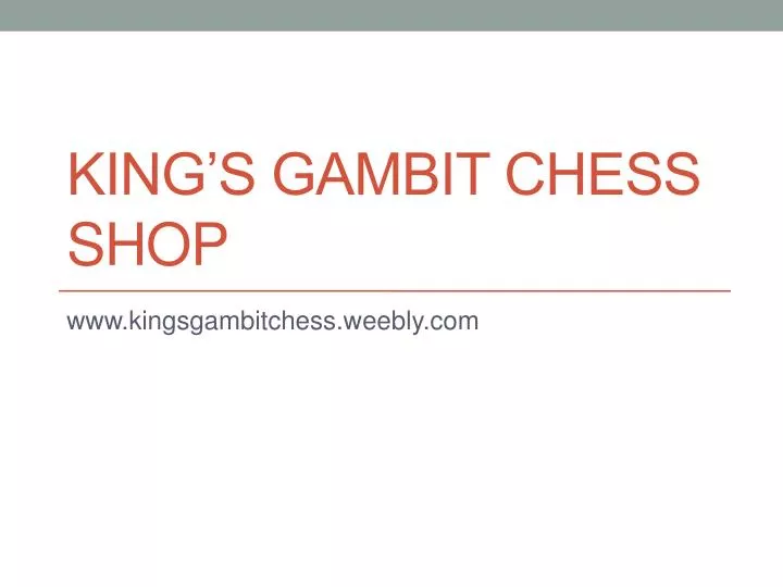 king s gambit chess shop