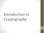 Introduction to Cryptography - slide 1