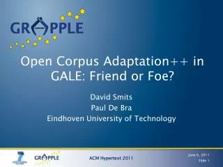 Open Corpus Adaptation ++ in GALE: Friend or Foe?