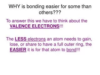 WHY is bonding easier for some than others???