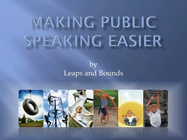 making public speaking easier