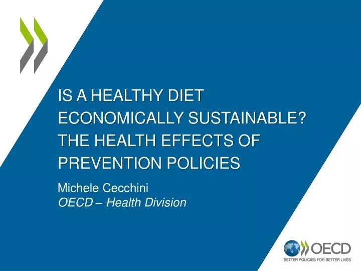 is a healthy diet economically sustainable the health effects of prevention policies